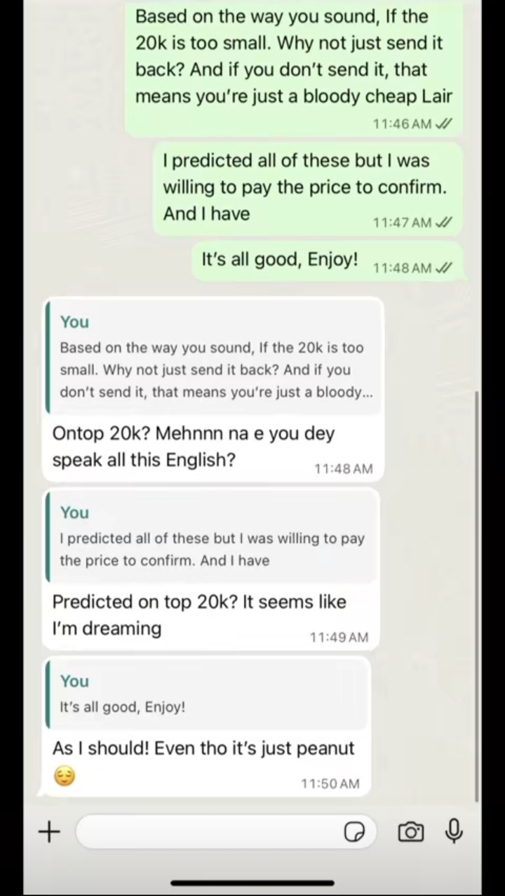 Screenshot of the viral chat conversation regarding the N20K loan repayment, part 3, showing the man's final response
